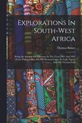 Explorations In South-west Africa