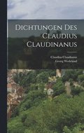 Dichtungen des Claudius Claudinanus