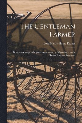 Lord Henry Home Kames - Gentleman Farmer, Häftad