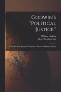Godwin's "Political Justice."