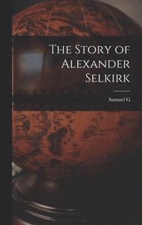 Story of Alexander Selkirk