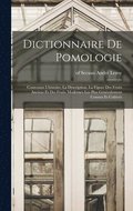 Dictionnaire De Pomologie