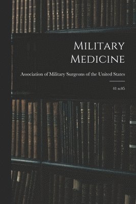 Military Medicine