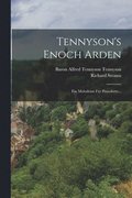 Tennyson's Enoch Arden: Ein Melodram Fr Pianoforte...