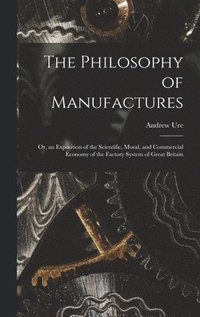 Philosophy of Manufactures