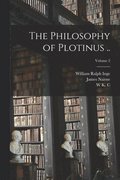 The Philosophy of Plotinus ..; Volume 2
