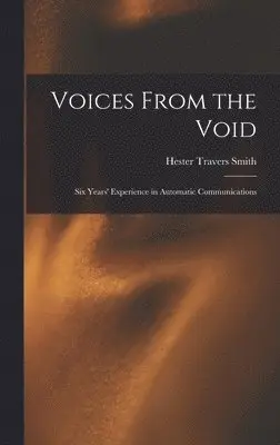 Hester Travers Smith - Voices From the Void, Inbunden. Tillgänglighet: Tillfälligt slut