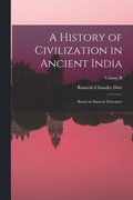 History of Civilization in Ancient India