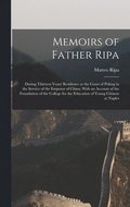 Memoirs of Father Ripa
