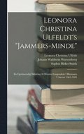 Leonora Christina Ulfeldt's "Jammers-Minde"
