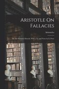 Aristotle On Fallacies