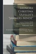 Leonora Christina Ulfeldt's Jammers-Minde