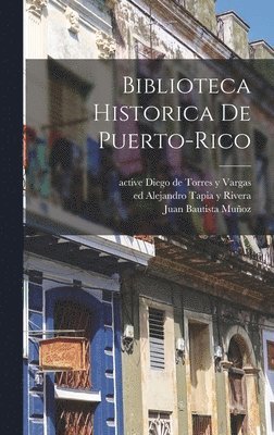 Biblioteca historica de Puerto-Rico, Inbunden