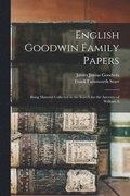 English Goodwin Family Papers