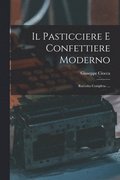 Pasticciere E Confettiere Moderno