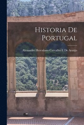 Alexandre Herculano Carvalho de Araújo - Historia De Portugal, Häftad