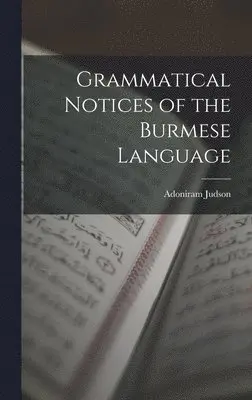 Adoniram Judson - Grammatical Notices of the Burmese Language, Inbunden. Tillgänglighet: Lägg i varukorg