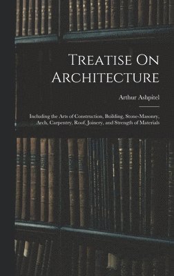 Treatise On Architecture