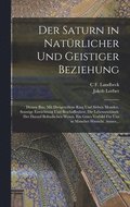 Saturn in Natrlicher Und Geistiger Beziehung