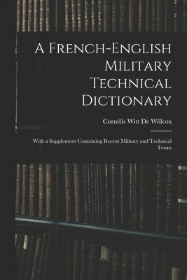 French-English Military Technical Dictionary