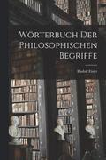 Wrterbuch Der Philosophischen Begriffe