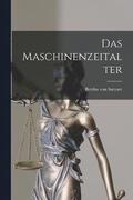 Maschinenzeitalter