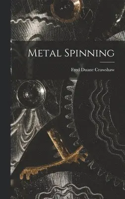 Metal Spinning
