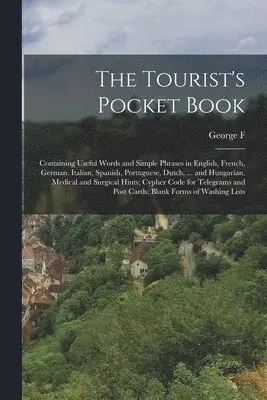 George F 1841-1915 Chambers - Tourist's Pocket Book, Häftad. Tillgänglighet: Lägg i varukorg
