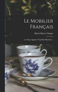Le Mobilier Francais