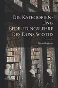 Kategorien- Und Bedeutungslehre Des Duns Scotus