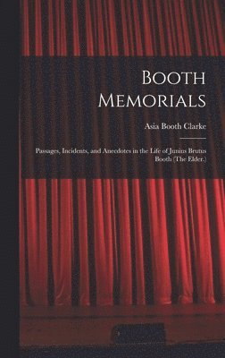 Asia Booth Clarke - Booth Memorials, Inbunden. Tillgänglighet: Lägg i varukorg