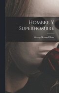 Hombre y superhombre