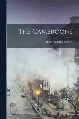 Albert Frederick Calvert - Cameroons, Häftad