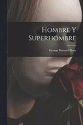 Hombre y superhombre