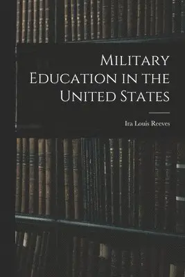 Military Education in the United States