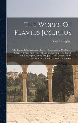 Flavius Josephus - Works Of Flavius Josephus, Inbunden