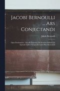 Jacobi Bernoulli ... Ars Conjectandi
