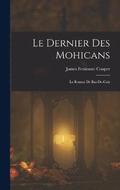 dernier des mohicans