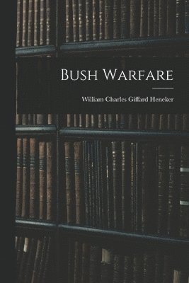 Bush Warfare