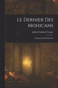 dernier des mohicans