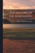The History of the Almohades