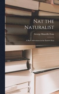 Nat the Naturalist