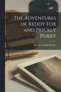 Adventures of Reddy Fox and Prickly Porky