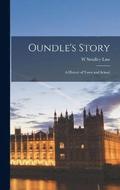 Oundle's Story