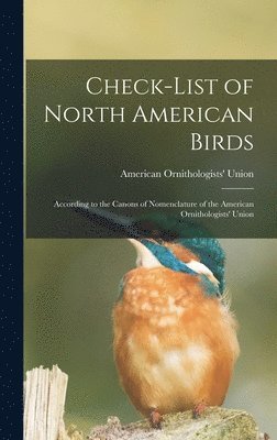 American Ornithologists' Union - Check-list of North American Birds, Inbunden. Tillgänglighet: Lägg i varukorg