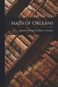Maid of Orleans