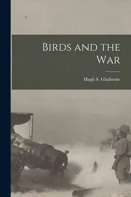 Birds and the War