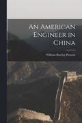 An American Engineer in China