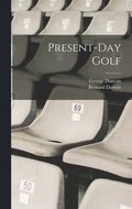 Present-Day Golf