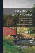 Early Rhode Island Houses